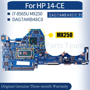 DAG7AMB48C0 За Дънната платка на лаптоп HP 14-CE L51763-601 L51766-001 i7-8565U MX250 дънна Платка на Лаптоп