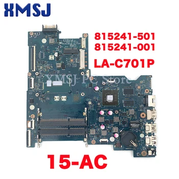 Лаптоп HP 15-AC дънна Платка AHL50/ABL52 LA-C701P i3-4005U процесор 815241-501 815241-001 100% Тестван НОРМАЛНО